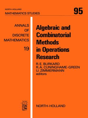 cover image of Algebraic and Combinatorial Methods in Operations Research